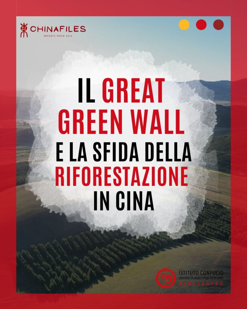 Dialoghi - Il Great green wall e la sfida della riforestazione in Cina